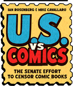 ••• Effort to Censor Comic Books